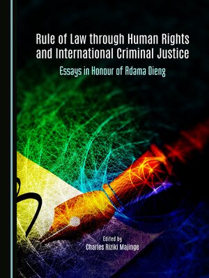 cover image of Rule of Law through Human Rights and International Criminal Justice